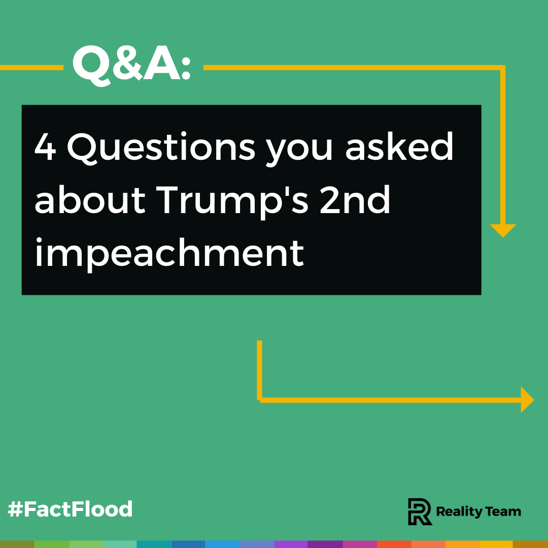 4 questions you asked about Trump's 2nd impeachment