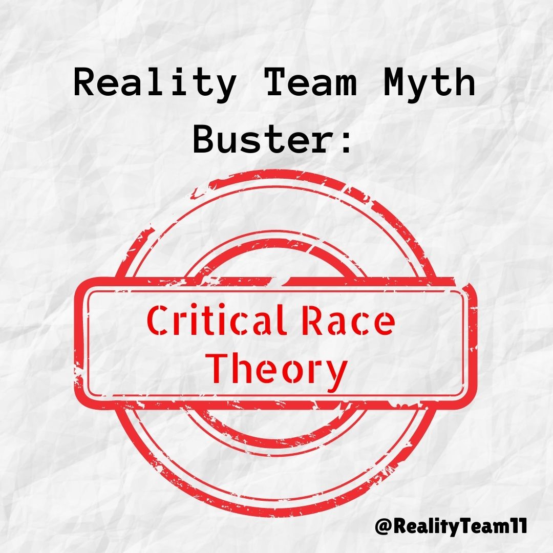 Reality Team Myth Buster: Critical Race Theory