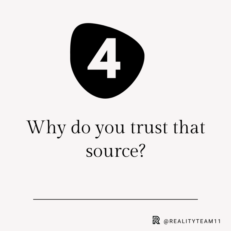 4. Why do you trust that source?