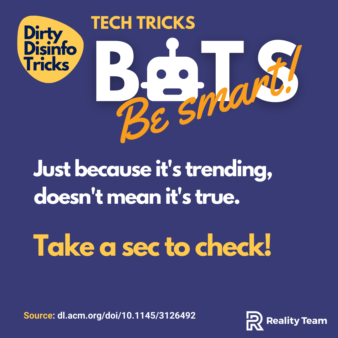 Just because it's trending, doesn't mean it's true. Take a sec to check!