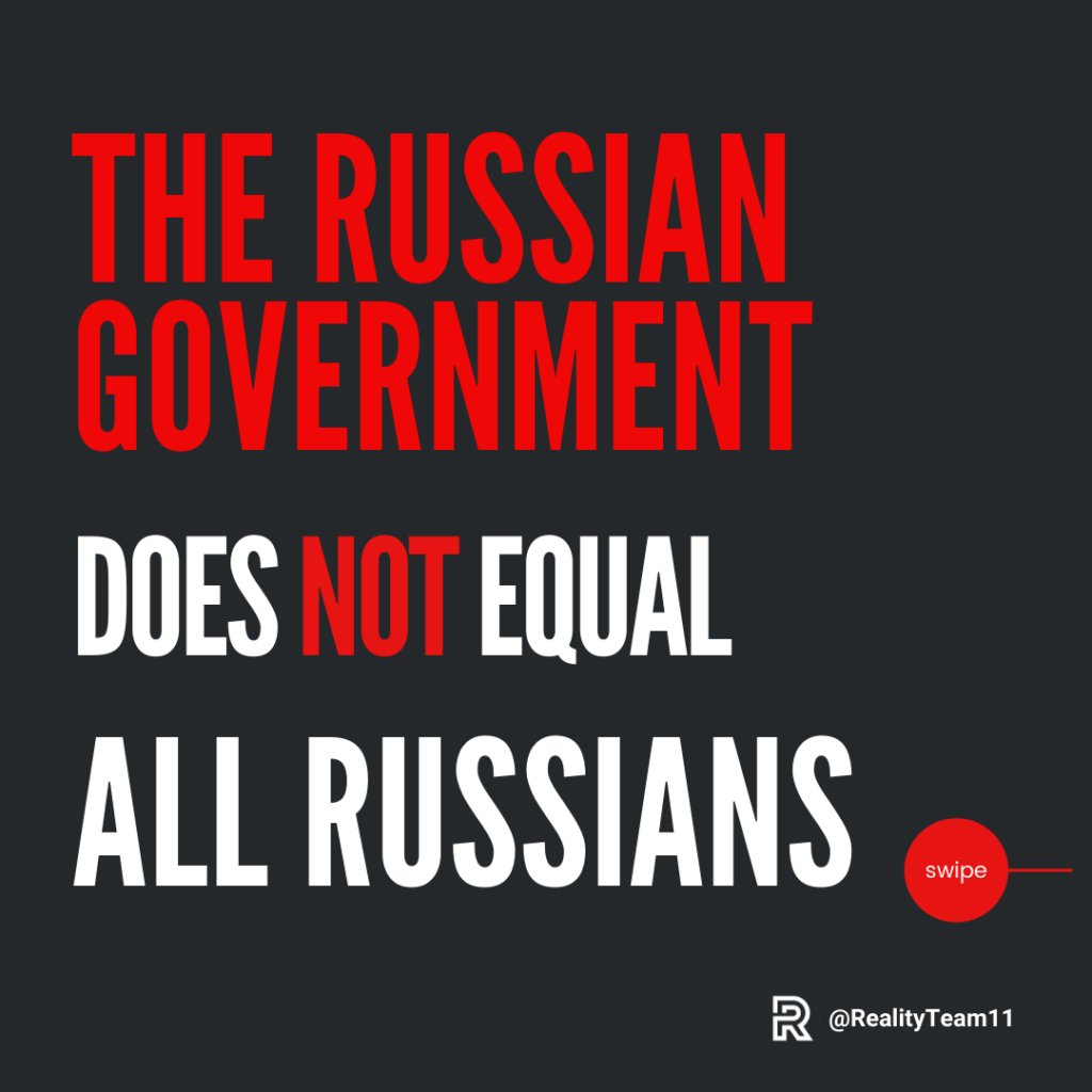 The Russian government does not equal all Russians.