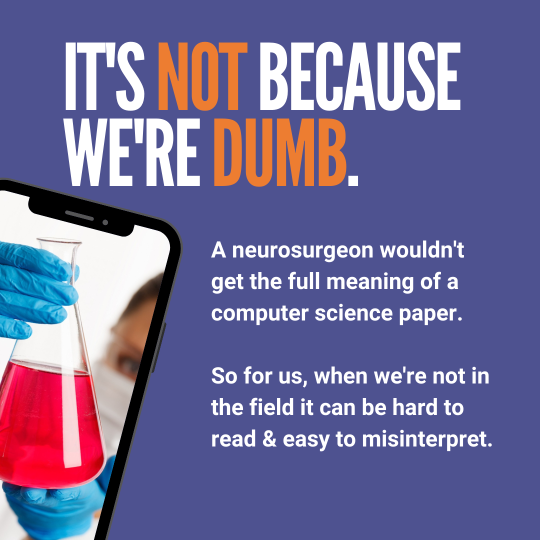 It's not because we're dumb.
