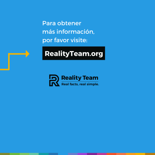 Para obtener mas informacion, por favor visite realityteam.org.