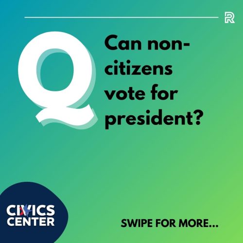 Can noncitizens vote for president?