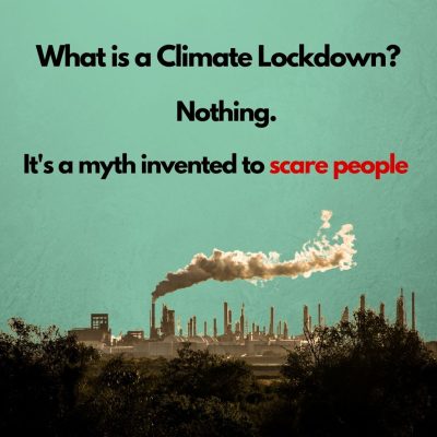 What is a climate lockdown? Nothing. It is a myth invented to scare people.