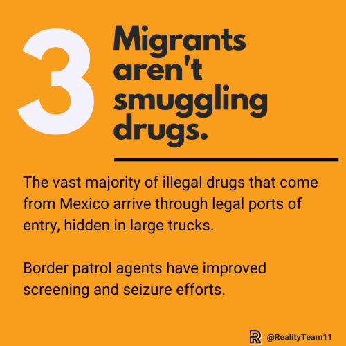 3. Migrants aren't smuggling drugs.